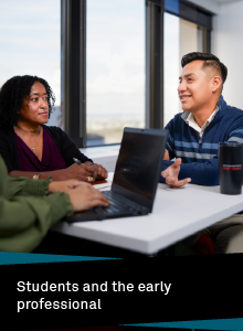 Students and the early professional